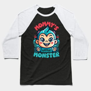 Mommy's Little Monster | Cute mischief baby design | Mom and baby love Baseball T-Shirt